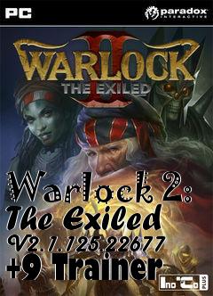 Box art for Warlock
2: The Exiled V2.1.125.22677 +9 Trainer