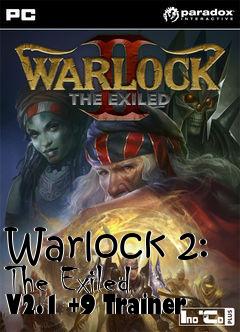 Box art for Warlock
2: The Exiled V2.1 +9 Trainer