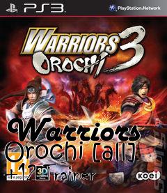 Box art for Warriors
Orochi [all] +12 Trainer