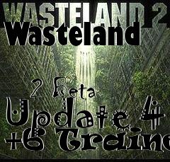 Box art for Wasteland
            2 Beta Update 4 +6 Trainer