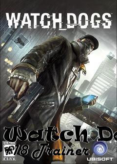Box art for Watch
Dogs +18 Trainer