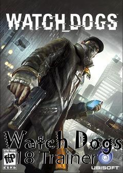 Box art for Watch
Dogs +18 Trainer