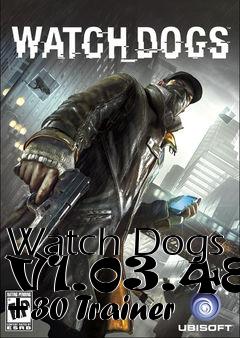 Box art for Watch
Dogs V1.03.483 +30 Trainer