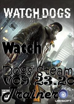 Box art for Watch
            Dogs Steam V09.23.2014 Trainer