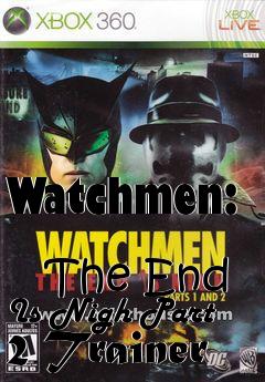 Box art for Watchmen:
            The End Is Nigh Part 2 Trainer