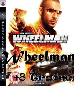 Box art for Wheelman
            +8 Trainer