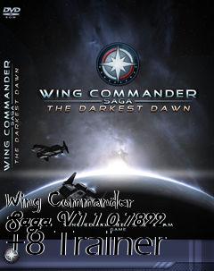 Box art for Wing
Commander Saga V1.1.0.7822 +8 Trainer