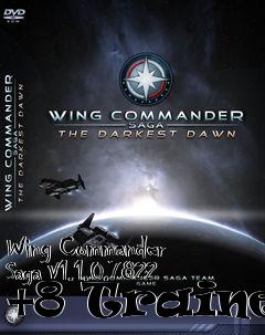 Box art for Wing
Commander Saga V1.1.0.7822 +8 Trainer