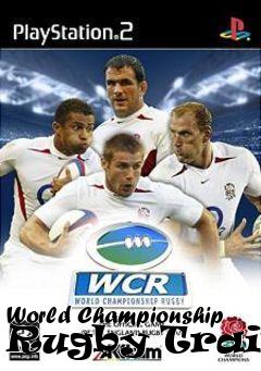 Box art for World
Championship Rugby Trainer