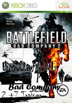 Box art for Battlefield:
            Bad Company 2 +7 Trainer