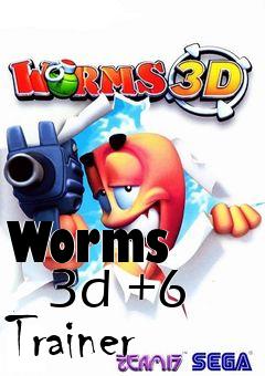 Box art for Worms
      3d +6 Trainer