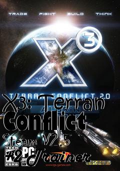 Box art for X3:
Terran Conflict Steam V2.5 +2 Trainer