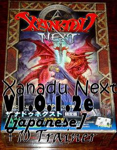 Box art for Xanadu
Next V1.0.1.2e [japanese] +10 Trainer