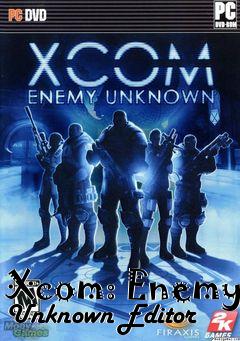 Box art for Xcom:
Enemy Unknown Editor