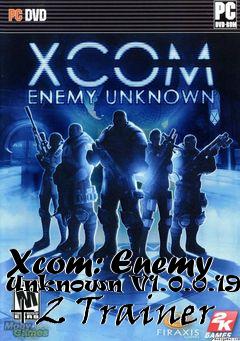 Box art for Xcom:
Enemy Unknown V1.0.0.19284 +2 Trainer