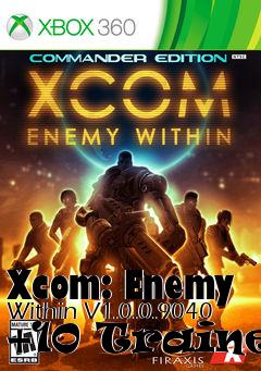 Box art for Xcom:
Enemy Within V1.0.0.9040 +10 Trainer