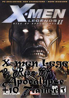 Box art for X-men
Legends 2: Rise Of Apocalypse +10 Trainer