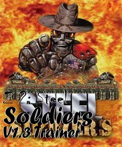 Box art for Z
2: Steel Soldiers V1.3 Trainer