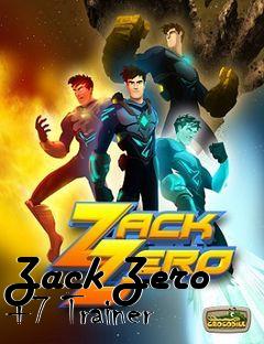 Box art for Zack
Zero +7 Trainer