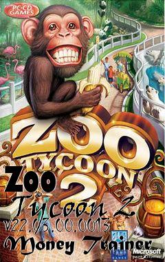 Box art for Zoo
      Tycoon 2 V22.03.00.0013 Money Trainer