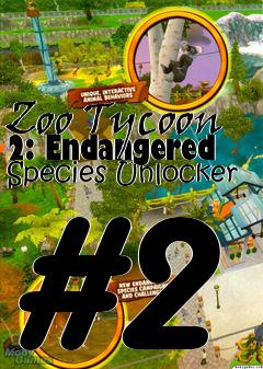 Box art for Zoo
Tycoon 2: Endangered Species Unlocker #2