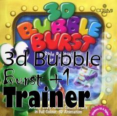 Box art for 3d
Bubble Burst +1 Trainer