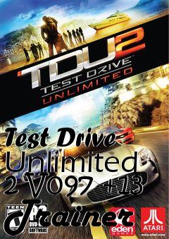 Box art for Test
Drive Unlimited 2 V097 +13 Trainer