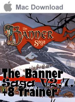 Box art for The
Banner Saga V2.7.01 +8 Trainer