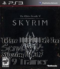 Box art for The
						Elder Scrolls V: Skyrim V1.3.7 +19 Trainer