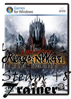 Box art for Lord
Of The Rings: War In The North Steam +8 Trainer