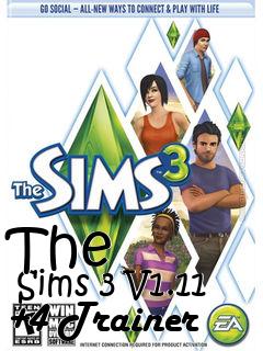 Box art for The
      Sims 3 V1.11 +4 Trainer