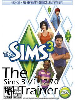 Box art for The
      Sims 3 V1.12.70 +4 Trainer