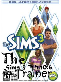 Box art for The
      Sims 3 V1.10.6 +4 Trainer