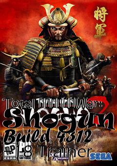 Box art for Total
						War: Shogun 2 Build 4312 +18 Trainer