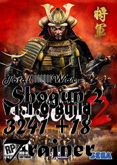 Box art for Total
						War: Shogun 2 V1.1.0 Build 3241 +18 Trainer