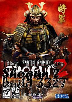 Box art for Total
						War: Shogun 2 Build 3327 +18 Trainer