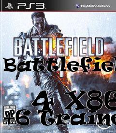 Box art for Battlefield
            4 X86 +6 Trainer