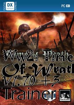 Box art for Ww2:
Time Of Wrath V1.70 +3 Trainer