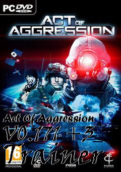 Box art for Act
Of Aggression V0.171 +3 Trainer