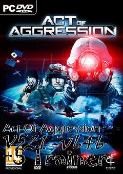 Box art for Act
Of Aggression V521 -v646 +5 Trainer