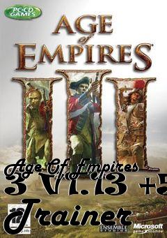 Box art for Age
Of Empires 3 V1.13 +5 Trainer