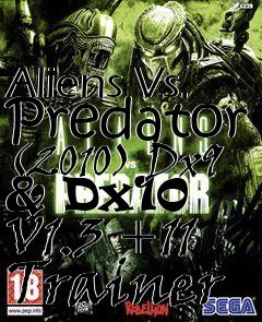 Box art for Aliens
Vs. Predator (2010) Dx9 & Dx10 V1.3 +11 Trainer