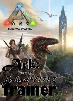 Box art for Ark:
            Survival Evolved V171.3 Trainer