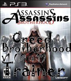 Box art for Assassins
            Creed: Brotherhood V1.02 +19 Trainer