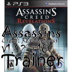Box art for Assassins
Creed: Revelations V1.02 +18 Trainer