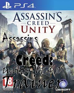 Box art for Assassins
            Creed: Unity V1.4.0 Trainer