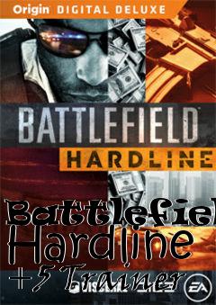 Box art for Battlefield
Hardline +5 Trainer