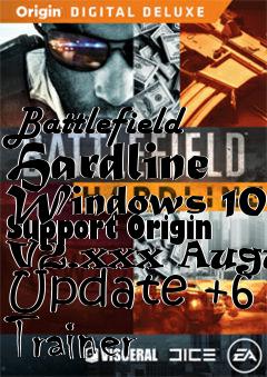 Box art for Battlefield
Hardline Windows 10 Support Origin V2.xxx August Update +6 Trainer