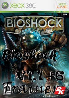 Box art for Bioshock
            V1.1 +6 Trainer