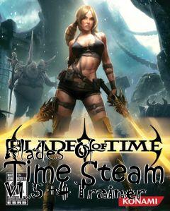 Box art for Blades
Of Time Steam V1.5 +4 Trainer